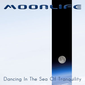 Moonlife - Dancing In The Sea Of Tranquility